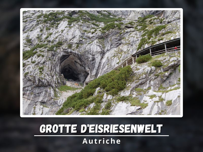 Grotte d'Eisriesenwelt