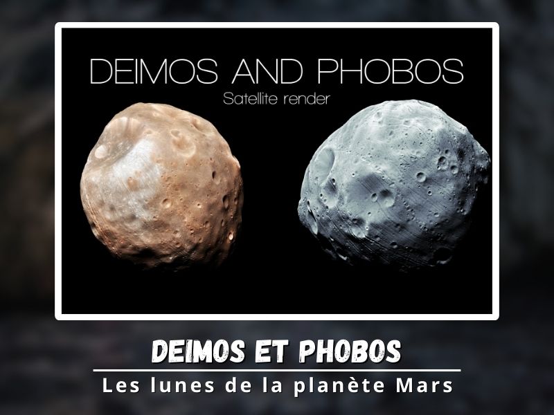 les lunes de Mars : Phobos et Deimos
